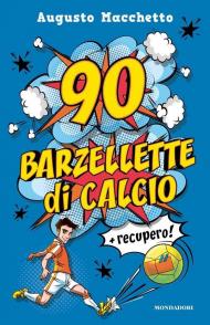 90 barzellette di calcio + recupero