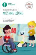 Missione coding. Ediz. ad alta leggibilità