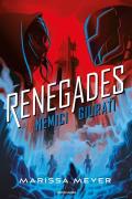 Renegades. Nemici giurati