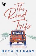 The road trip. Ediz. italiana