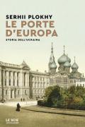 Le porte d'Europa. Storia dell'Ucraina