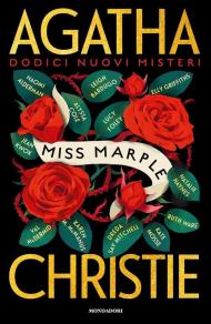 Agatha Christie. Miss Marple. Dodici nuovi misteri