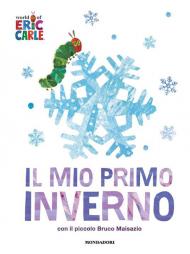 Il mio primo inverno. Ediz. a colori