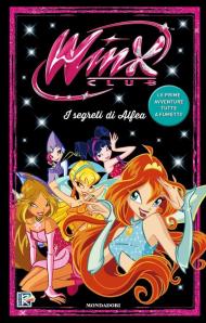 I segreti di Alfea. Winx. Il fumetto