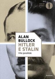 Hitler e Stalin. Vite parallele