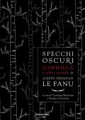 Specchi oscuri. Carmilla e altri incubi