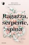 Ragazza, serpente, spina