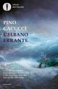 L'elbano errante. Vita, imprese e amori di un soldato di ventura e del suo giovane amico Miguel de Cervantes