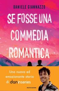 Se fosse una commedia romantica