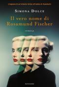 Il vero nome di Rosamund Fischer