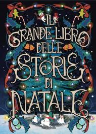 Il grande libro delle storie di Natale