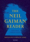 The Neil Gaiman reader. Racconti e brani scelti