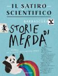 Il satiro scientifico. Storie di merda. Scienza, usi e costumi della materia fecale