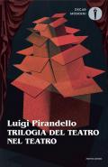 Trilogia del teatro nel teatro