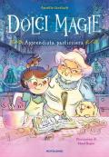 Apprendista pasticciera. Dolci magie