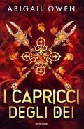 I capricci degli dei