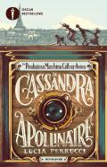 La prodigiosa macchina cattura anime di Cassandra Apollinaire