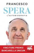 Spera. L'autobiografia