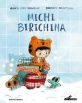 Michi birichina. Ediz. a colori