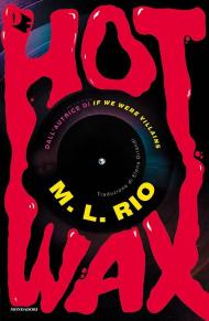 Hot wax. Ediz. italiana