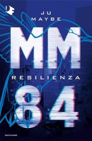 Resilienza. MM84