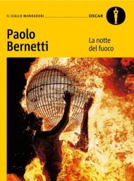 La notte del fuoco