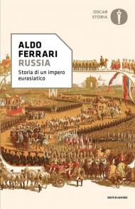 Russia. Storia di un impero eurasiatico