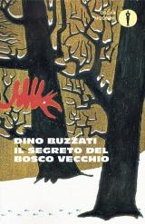 Il segreto del Bosco Vecchio