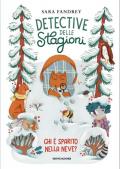 Chi è sparito nella neve? Detective delle stagioni