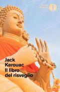 Il libro del risveglio. Vita del Buddha