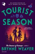 Tourist season. The season of carnage. Ediz. italiana. Vol. 1
