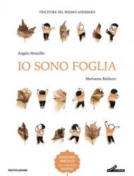 Io sono foglia. Ediz. a colori