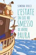 L'estate in cui ho smesso di avere paura. Ossigeno