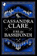 Il re dei bassifondi