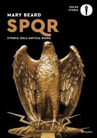 SPQR. Storia dell'antica Roma