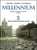 Millennium. Letteratura, antologia, autori latini. Percorsi. Pr le Scuole superiori: 3