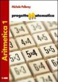 Progetto matematica. Aritmetica. Portfolio delle competenze-Tavole numeriche. Per la Scuola media. Con espansione online