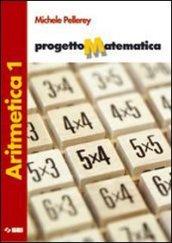 Progetto matematica. Aritmetica. Portfolio delle competenze-Tavole numeriche. Per la Scuola media. Con espansione online