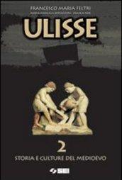 Ulisse. Per le Scuole superiori: 2