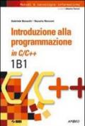 Introduzione alla programmazione in C/C++. Vol. 1B1. Per le Scuole superiori