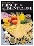 Principi di alimentazione. Per il biennio degli Ist. professionali