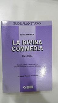 La Divina Commedia. Vol. 3: Paradiso.