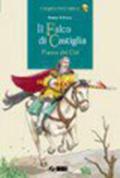Il falco di Castiglia. Poema del Cid