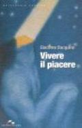 Vivere il piacere