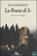 La rocca di Is. Una storia vichinga