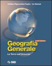 Geografia generale. La terra nell'universo. Con fascicolo per la terza prova dell'esame di Stato-Letture di georgrafia generale. Per le Scuole. Con espansione online