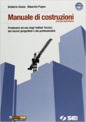 Manuale di costruzioni. Per le Scuole superiori. Con DVD-ROM