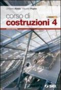 Corso di costruzioni. Con espansione online. Per gli Ist. tecnici per geometri. Con CD-ROM. 4.