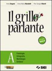 Il grillo parlante. Vol. A: Fonologia, ortografia, morfologia, sintassi. Con prove INVALSI. Per la Scuola media. Con CD-ROM