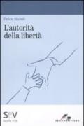 L'autorità della libertà